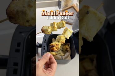 Malai Paneer Tikka Roll for kids lunchbox! #healthy and #tasty #recipes #kidsspecial #recipes