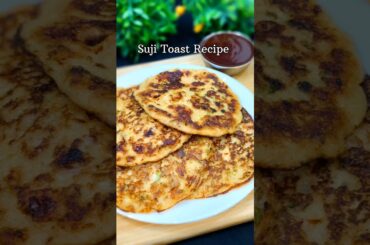 Easy Breakfast Recipes | semolina veg toast #shorts #bread #toast #chapati #recipe