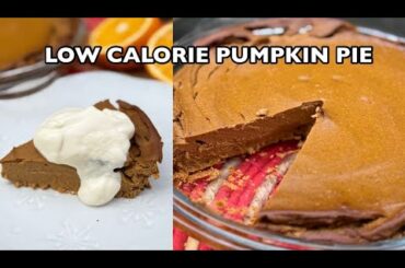 EASY LOW CALORIE PUMPKIN PIE! Vegan & Wholefoods. (Only 165 calories)