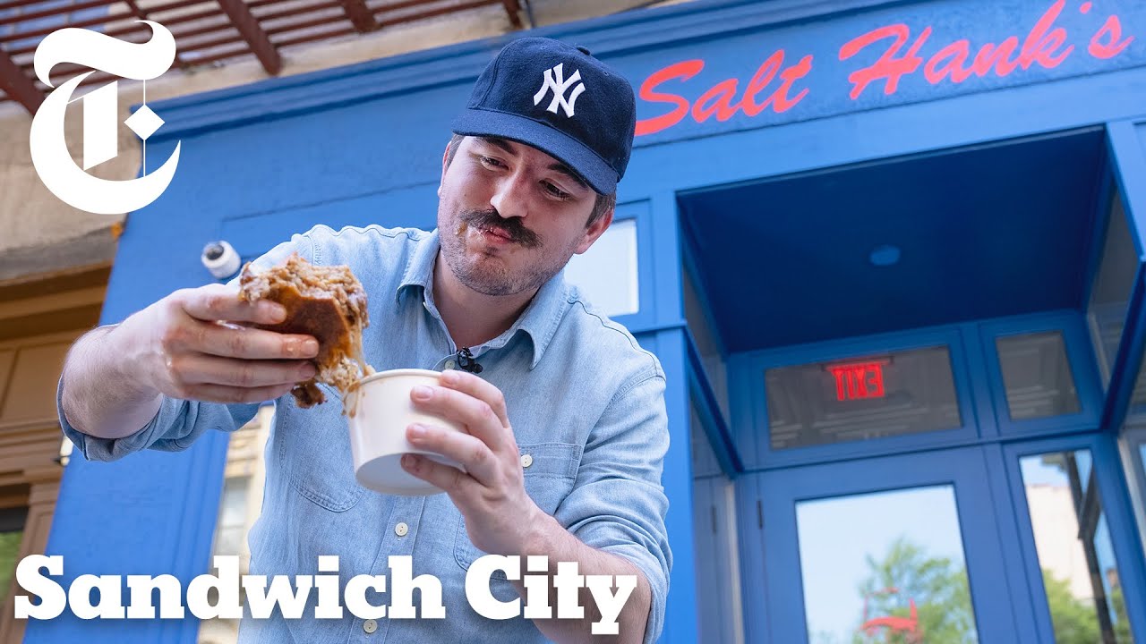 Salt Hank Rules the Sandwich World | Sandwich City | NYT Cooking Salt Hank Rules the Sandwich World | Sandwich City | NYT Cooking