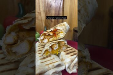 Healthy Chicken Fajita Wrap | Quick Lunch or Dinner Recipe