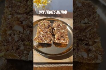 Healthy dry fruits mithai #food #shorts #healthy