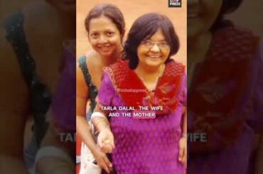 Tarla Dalal | Mom, Chef And An Inspiration