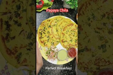 Healthy Breakfast Recipe Papaya Chila #shorts #food #healthy #breakfast