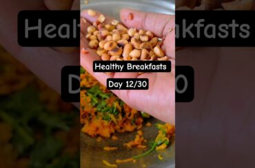 Day 12/30. Healthy Breakfasts recipe #trending #viral#shorts #subscribe
