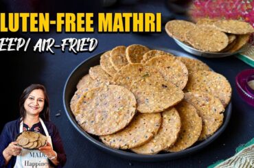 High Protein Gluten free Mathri | Air Fryer Recipes | Diwali Snacks Recipe