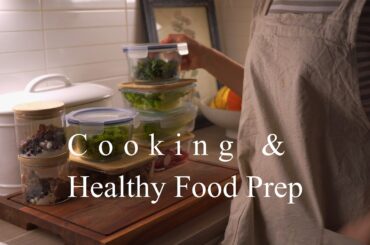 Healthy Food Prep for the Work Week & My Go-To Meals