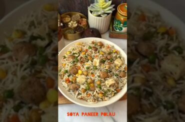 soya paneer polau #food #trendingvideo #recipe #cooking #viralvideo