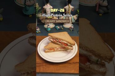 Day-26 | Healthy Sandwich #shorts #highprotein #sandwichrecipe #healthyfood #Mehakmagicmeals