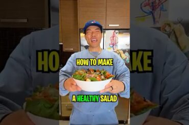How to Make the Healthiest AND Tastiest Salad