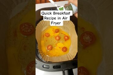 Quick Breakfast Recipe In Air Fryer #shorts #youtubeshorts #ytshorts #airfryer #airfryerrecipes #egg