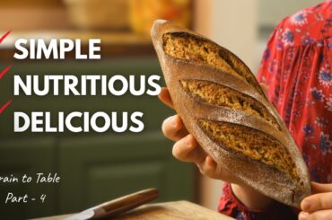 How to Make Easy Fresh-Milled Sourdough Bread!