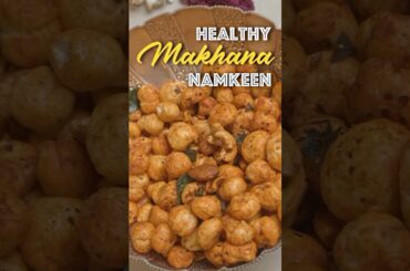 Healthy Makhana Namkeen | Quick Festive Snack | Diwali Special 02 #amritaraichand #diwali2025