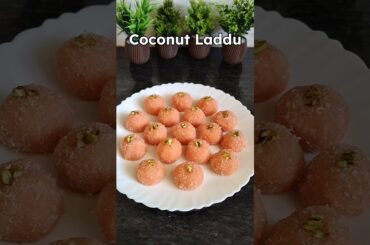 Viral Coconut Laddu #shorts #laddu #recipe #diwali #sweet #dessert #trending #viral