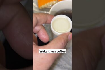 Weight loss coffee @uroojismail