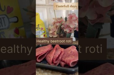 Healthy beetrootroti #trendingshorts