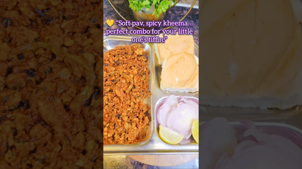 “Chicken Kheema Pav | Healthy Breakfast & Kids Lunch Box Recipe | #shorts #youtubeshorts #lunchbox “Chicken Kheema Pav | Healthy Breakfast & Kids Lunch Box Recipe | #shorts #youtubeshorts #lunchbox