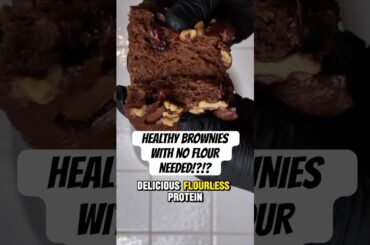 HEALTHY BROWNIES! NO FLOUR, PACKED WITH PROTEIN!!! #beginnerfriendly #healthyrecipes #brownies