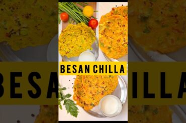 Healthy Besan Chilla #healthy #recipe #besanchila #shorts #ytshorts #yt #diet #fitness #food #tasty