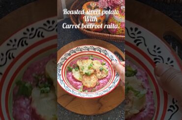 Roasted sweet potato with carrot beetroot rita healthy weight loss recipe #trending #shortsfeed