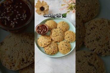 Super Healthy & Soft idli #idli #viralrecipe #oats #breakfast