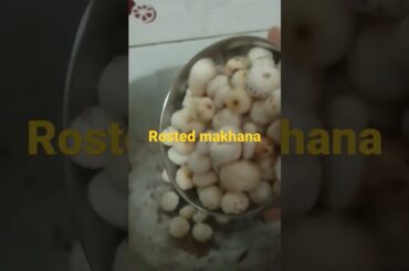 #healthy Rosted makhana recipe ||Tea time snack||#shorts ||five minute snack ||phool makhana recipe