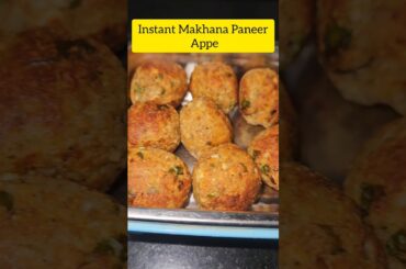 Instant Makhana Paneer Appe | Healthy Kids Tiffin Recipe | Quick & Tasty Lunchbox Idea #shorts