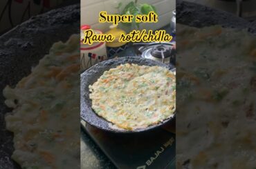 Rawa Roti | Suji Ki Super Soft Roti/Chilla Recipe | Healthy Rava Breakfast Recipe #shorts#recipe#yt
