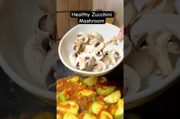 This Zucchini Mushroom Hack Changes Everything!Low -Fat &Ready in 20 min #babifreitas