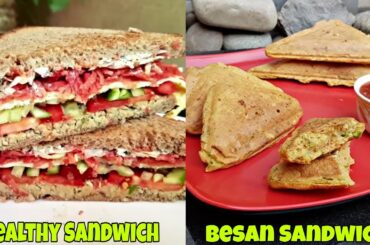 Healthy Sandwich & Besan Sandwich By Nida's Cuisine