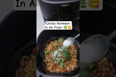 Air Fryer Chivda Recipe | Low Oil Namkeen | Perfect Crunchy Snack at Home #shorts #youtubeshorts