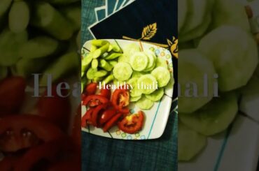 Healthy lifestyle #healthy thali#music #shorts@Dishalinjhara
