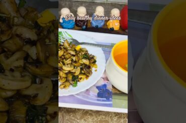 Easy quick healthy dinner ideas #easydinnerrecipe #dinner #soup #mushroom #food #cooking #shorts