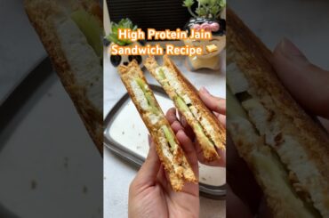 High Protein Sandwich Recipe | No Onion No Garlic Jain Sandwich Recipe | Veg Protein Sandwich Recipe