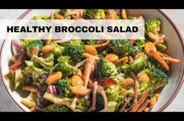 Healthy Broccoli Salad (Broccoli Salad Recipe)