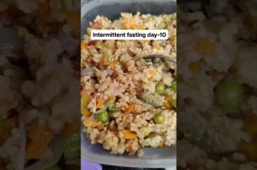 day-10 intermittent fasting #intermitentfasting #weightloss #delhi #dailyshorts #healthylifestyle