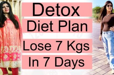 Free Detox Diet Plan | How to lose weight fast Diet Plan| Stuck Weight Diet |Hindi| Dr Shikha Singh