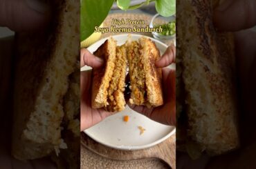 High Protein Soya Keema Sandwich recipe | Healthy recipes for weight loss | vegan Sandwich recipe