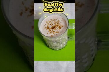 Healthy Diet Drink Ragi Milk #ragi #diet #dietdrinks #ragimilk #healthy #healthydrink