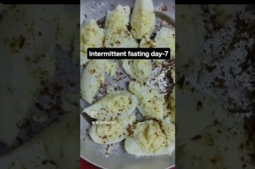 day-7 #dailyshorts #delhi #intermitentfasting #weightloss #dietplan #follow #subscribe #like