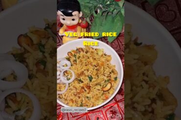 Veg Fried Rice Recipe #healthy rice #shortsfeed #ytshorts #viralshorts #trendingshorts #dailyshorts
