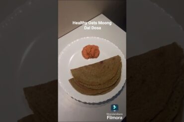 Healthy Oats Moong Dal Dosa/Breakfast Recipe/#viral #healthy #viralshorts