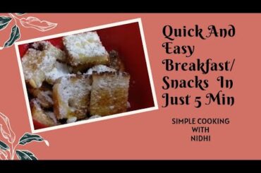Breakfast/Snack In Just 5 Min/ #Shorts  , #breakfast, #snacks, #simplecookingwithnidhi