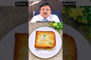 Zero Oil Sandwich Recipe By Dr Bimal #shorts #sandwich #viral #food