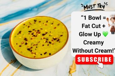 “Fat Cutter Zucchini Soup for Quick Weight Loss | No Cream, No Maida | Glow Skin Soup Recipe”