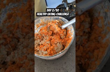Day 2/30 - Healthy Recipes Eating Challenge #viral #trending #healthyrecipes #trendingshorts