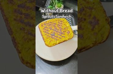 No Bread Sprouts Sandwich #shorts #viral #trending #recipe #sandwich #weightloss #healthy #marathi