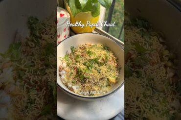 Healthy Papdi Chaat | Low-calorie chaat | Fat-loss Recipes