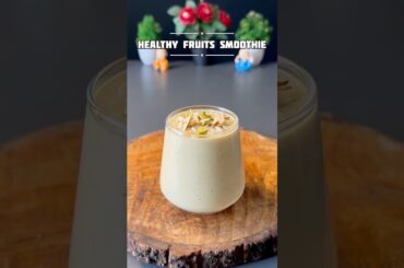 Healthy Fruits Smoothie Recipe #recipe #fruits #healthy #shorts