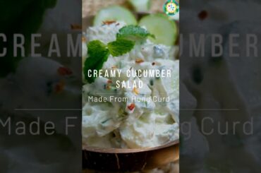 Creamy Cucumber Salad with No Cream l Made from Hung Curd l Refreshing Summer Salad l Hydrating food